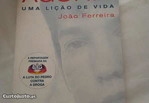 Livro Agonia - Uma Lição de Vida de João Ferreira
