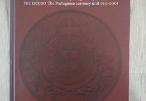 Livro O Escudo - A unidade monetária portuguesa 1911-2001