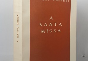Georges Chevrot // A Santa Missa 1957