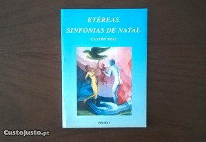 "Etéreas Sinfonias de Natal", Castro Reis, 1997