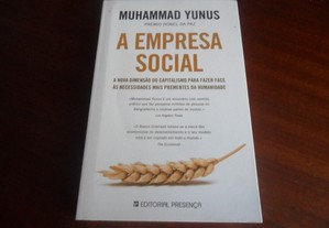 "A Empresa Social" de Muhammad Yunus - 1ª Edição de 2011 - Nobel da Paz de 2006