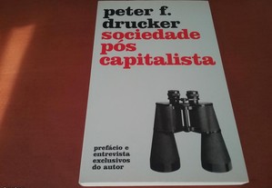 Sociedade pós capitalista Peter F. Drucker