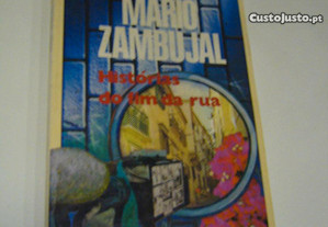 Histórias do fim da rua - Mário Zambujal