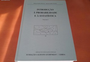 Introdução à Probabilidade e à Estatística Dinis Pestana e Silvio Velosa