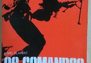 Os Comandos - Marc Flament