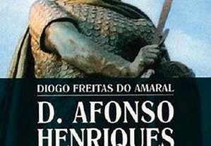 Diogo Freitas do Amaral - D. Afonso Henriques - Portes Gratuitos