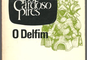 José Cardoso Pires - O Delfim (1978)