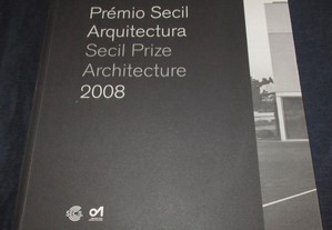 Livro Prémio Secil Arquitectura 2008