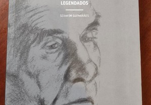 Retratos Legendados - Serafim Guimarães 1 edição