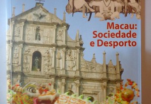 Livro - Macau: Sociedade e Desporto