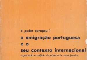 A Emigração Portuguesa e o Seu Contexto Internacio