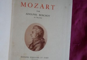 Mozart par Adolph Boschot. 1941