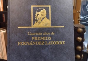 Cuarenta años de Premios Fernández Latorre