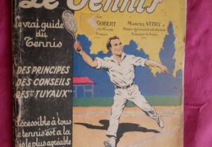 Le Tennis par Marcel Vitry. Éditions Nilsson Paris.