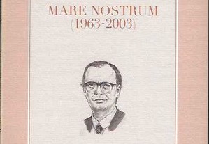 Antonio Hernández. Mare Nostrum (1963-2003). 