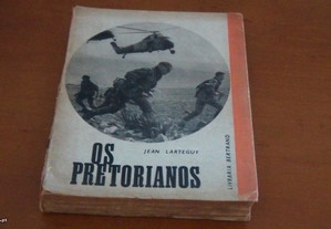 Os Pretorianos de Jean Larteguy