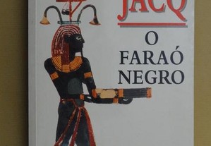 "O Faraó Negro" de Christian Jacq
