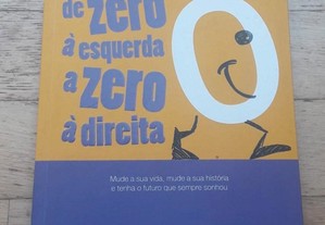 De Zero à Esquerda a Zero à Direita, de Adelino Cunha
