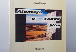 POESIA Manuel Xarepe // Alentejo e Todos Nós 
