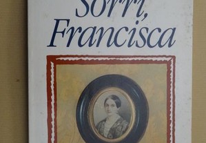"Sorri Francisca " de Maria Roma
