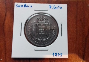 Moeda 500 Reis 1875 D. Luís