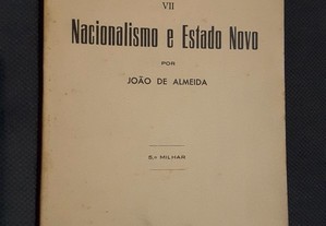 João de Almeida - Nacionalismo e Estado Novo (1932)