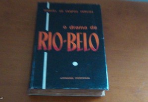O drama de rio-belo de Manuel de Campos Pereira