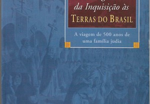 Joseph Eskenazi Pernidji. Das Fogueiras da Inquisição às Terras do Brasil. A viagem de 500 anos de uma família judia.