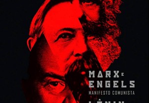 Manifesto Comunista (Marx e Engels). Teses de Abril (Lênin)