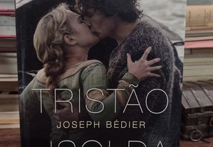 Tristão e Isolda - Joseph Bédier