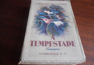 "A Tempestade" de Ferreira de Castro