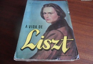 A Vida de Liszt de Guy Pourtalès - Trad J Saramago