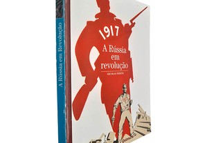 A Rússia em revolução (1917) - Nicolas Werth