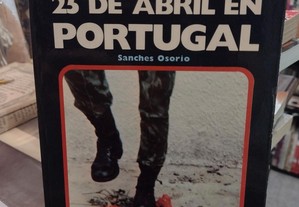 El Engaño del 25 de Abril en Portugal - Sanches Osório