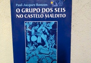Livro O Grupo dos Seis 6 No Castelo Maldito de Paul-Jacques Bonzon