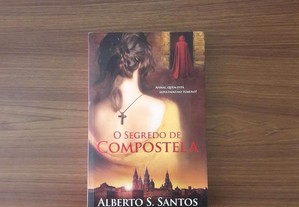 O Segredo de Compostela de Alberto S. Santos