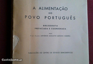 António Mendes Corrêa-A Alimentaçâo do Povo Português-1951