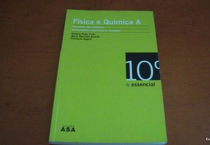 O Essencial Física e Química A - 10º Ano de Rafaela Prata Pinto, Maria Manuela Amado
