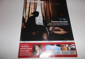 Revista Domingo - Presos em casa (inclui portes)