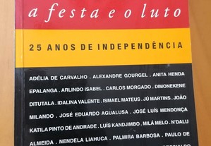 Angola/A festa e o luto - 25 anos de Independência