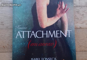 Attachment (Em Anexo), de Isabel Fonseca