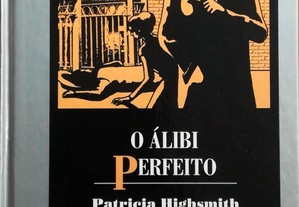 Livro - O Álibi Perfeito - Patricia Highsmith