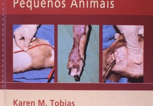 Manual de Cirurgia de Tecidos Moles em Pequenos Animais