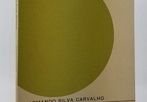 POESIA Armando Silva Carvalho / Alexandre Bissexto