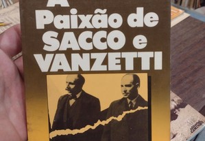 A Paixão de Sacco e Vanzetti - Howard Fast