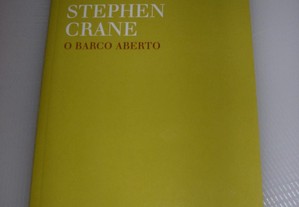 Stephen Crane - O Barco Aberto