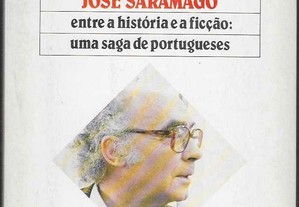 Teresa Cristina Cerdeira da Silva. José Saramago. Entre a história e a ficção.