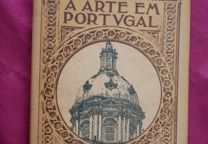 A Arte em Portugal Nº 9. O Monumento DE MAFRA