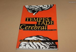 Tempestade Cerebral// Edson Athayde