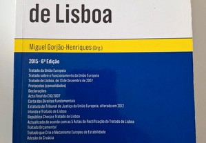 Livro "Tratado de Lisboa" de Miguel Gorjão-Henriques, 6ª edição